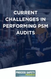 Current Challenges in Performing PSM Audits